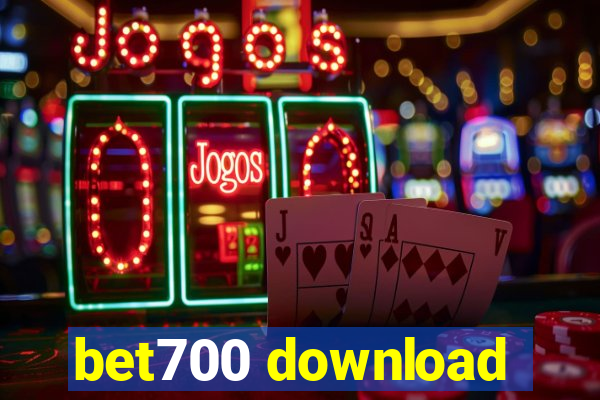 bet700 download
